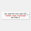 Search for hope and change bumper stickers President