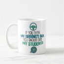 Search for driving instructor mugs Teacher
