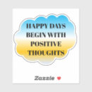 Search for happy thoughts stickers Encouragement