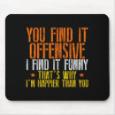 Search for offensive mousepads Ghoulish delight