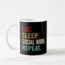 Search for social worker coffee mugs Social work profession