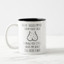 Search for funny quotes mugs For him