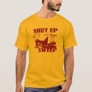 Search for sweeping tshirts Sweeper