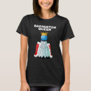 Search for badminton tshirts Queen