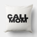 Search for call mom cushions For kids