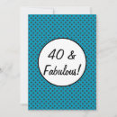 Search for 40 and fabulous invitations Blue