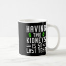 Search for kidney transplant mugs Warrior