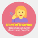 Search for deaf awareness stickers Hearing impaired