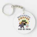 Search for love my coffee key rings Dog