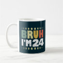 Search for 24th mugs Funny