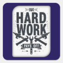 Search for pays stickers Hard work pays off