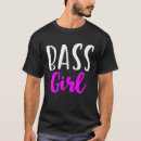 Search for bass tshirts Player