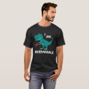 Search for unstoppable t rex tshirts Tyrannosaurus
