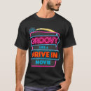 Search for drive in movie tshirts Groovy