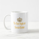 Search for born in october mugs Queen