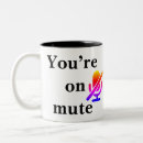 Search for virtual mugs Funny quote