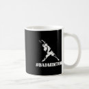 Search for funny badminton mugs Sports