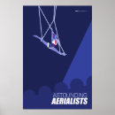 Search for aerialists posters Circus