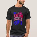 Search for toxic people tshirts Quotes