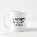 Search for messy mugs Funny