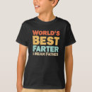 Search for farter tshirts Best