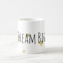 Search for dream big coffee mugs Stars