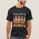 Search for hanging with my gnomies tshirts Trends