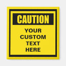 Search for caution magnets Danger