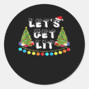 Search for get lit stickers Xmas