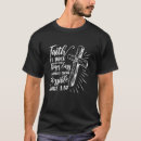 Search for easy does it tshirts Faith