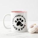Search for dog slogans mugs Cute