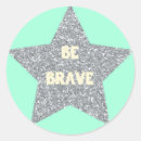 Search for be courageous stickers Brave