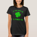 Search for pinch me tshirts Ireland