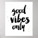 Search for good vibes posters Quotes