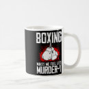 Search for work culture mugs Boxing hard work