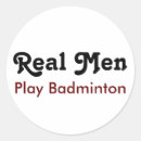 Search for real men stickers Badminton player