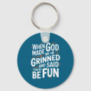 Search for and god said key rings Me he