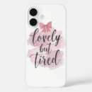 Search for tired iphone cases Quote