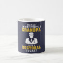 Search for doctor dad mugs Papa