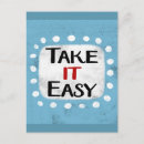 Search for easy postcards Take it easy