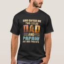 Search for god dad tshirts Two