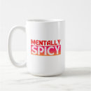 Search for spicy mugs Humor