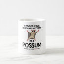 Search for opossum mugs Possum lover