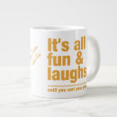 Search for fun and laughs mugs Funny