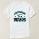 Search for tax season tshirts Certified public accountant