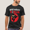 Search for ninja birthday tshirts Party