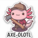 Search for axe stickers Axolotl