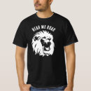 Search for roar tshirts Hear me roar