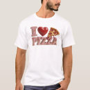 Search for i love pizza tshirts Foodie