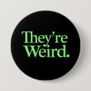 Search for weird badges Politics